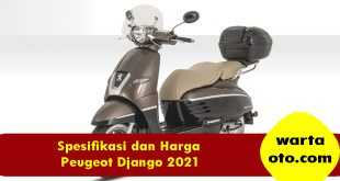 Spesifikasi dan Harga Peugeot Django