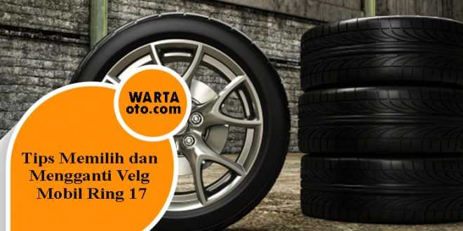 velg mobil ring 17.