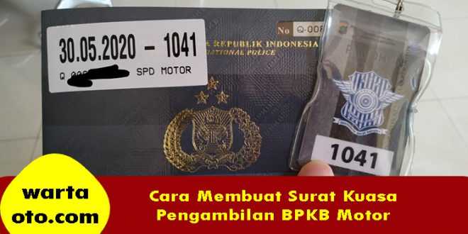 Cara Membuat Surat Kuasa Pengambilan BPKB Motor