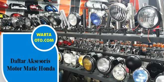 Daftar Aksesoris Motor Matic Honda