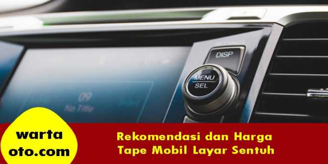 Harga tape mobil