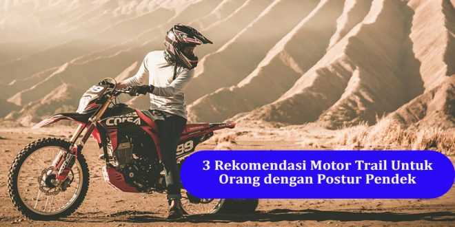 rekomendasi Motor trail