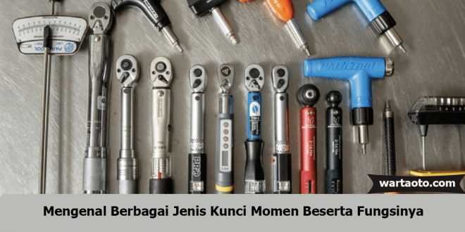 Jenis Kunci Momen