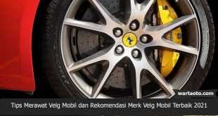 Merk Velg Mobil Terbaik 2022