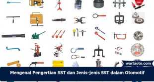 jenis SST dalam Otomotif