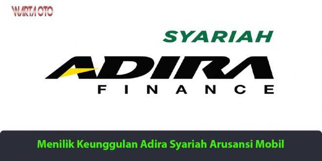 Adira Syariah Asuransi Mobil