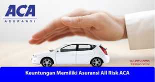 Asuransi All Risk ACA