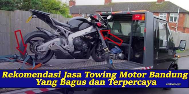 Jasa Towing Motor Bandung