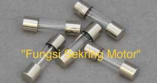 Fungsi Sekring Motor