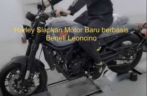 Harley Siapkan Motor Baru berbasis Beneli Leoncino