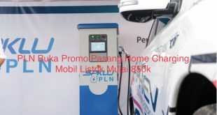 PLN Buka Promo Pasang Home Charging