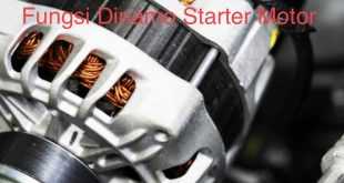 Fungsi Dinamo Starter Motor