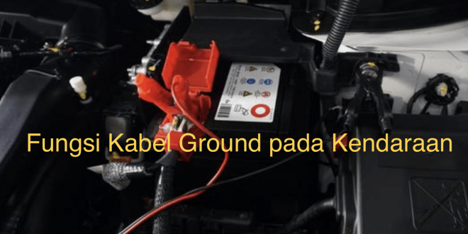 Fungsi Kabel Grounding