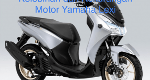 Kelebihan dan Kekurangan Motor Yamaha Lexi