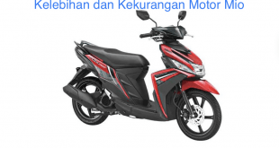 kelebihan dan kekurangan motor mio