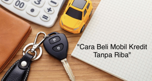 Cara Beli Mobil Kredit Tanpa Riba