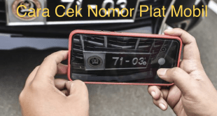 Cara Cek Nomor Plat Mobil