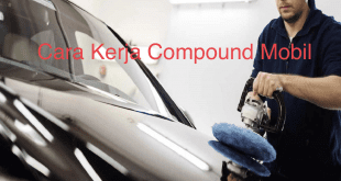 Cara Kerja Compound Mobil