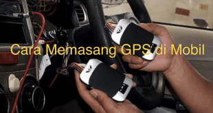 Cara Memasang GPS di Mobil