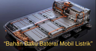 Bahan Baku Baterai Mobil Listrik