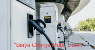 Biaya Charge Mobil Listrik