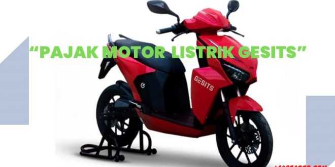 Pajak motor listrik gesits