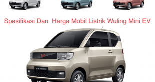 Spesifikasi Dan Harga Mobil Listrik Wuling Mini EV