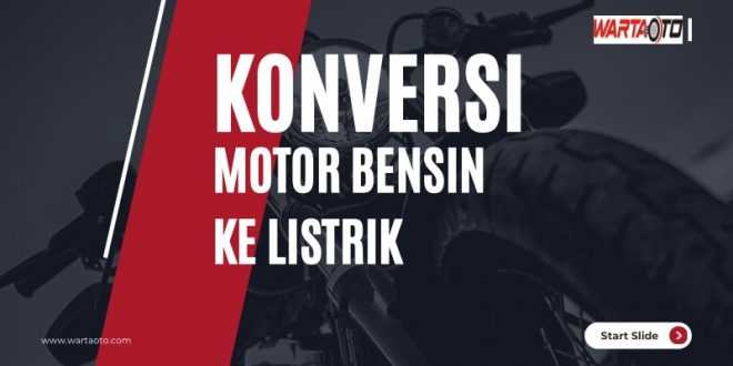 Konversi Motor Bensin Ke Listrik