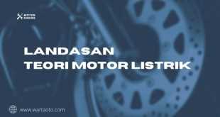 Landasan Teori Motor Listrik