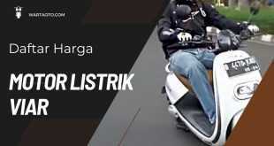 Daftar Harga Motor Listrik Viar