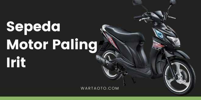 Sepeda Motor Paling Irit