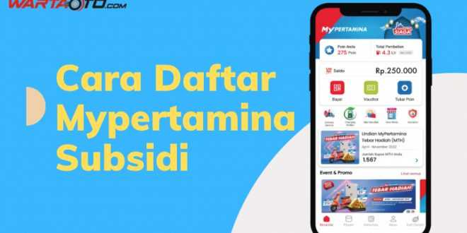 Cara Daftar Mypertamina Subsidi