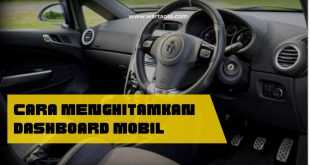 Cara Menghitamkan Dashboard Mobil