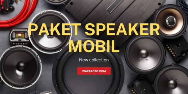 paket speaker Mobil