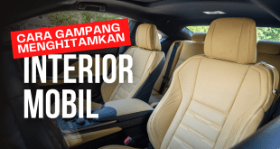 Cara Gampang Menghitamkan Interior Mobil