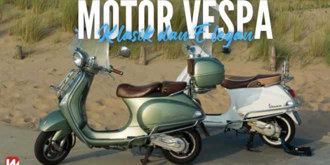 Motor Vespa Klasik