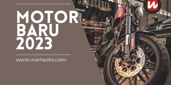 Motor baru 2023