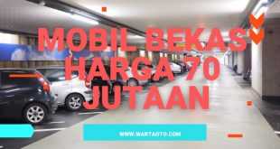 Mobil Bekas Harga 70 Jutaan