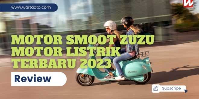 Motor Smoot Zuzu