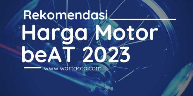 harga motor beat 2023