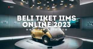 Beli Tiket IIMS Online