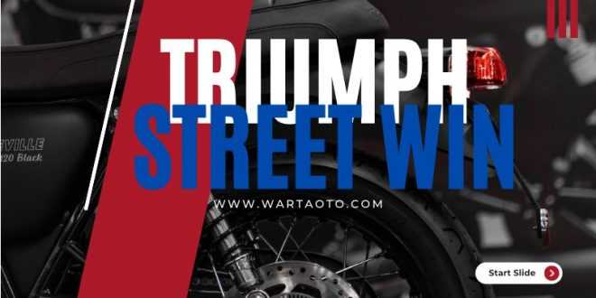 triumph street win
