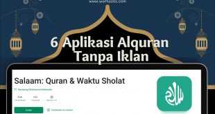 6 Aplikasi Alquran Tanpa Iklan