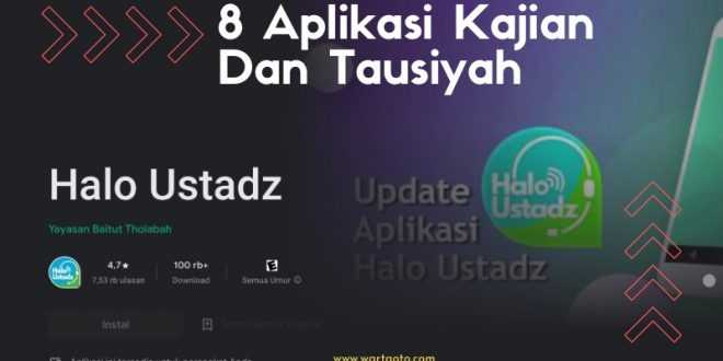 8 Aplikasi Kajian Dan Tausiyah