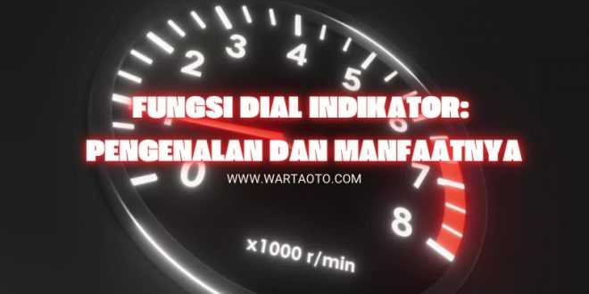 Fungsi Dial Indikator