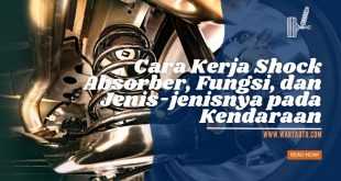 Cara Kerja Shock Absorber