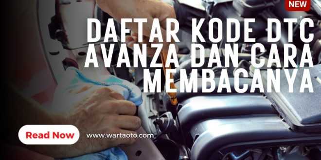 Daftar Kode DTC Avanza