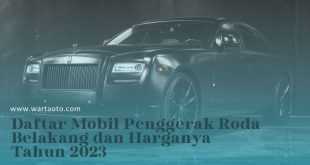 Daftar Mobil Penggerak Roda Belakang