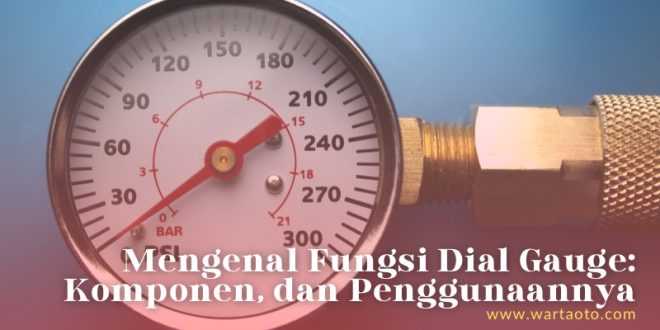 Fungsi Dial Gauge