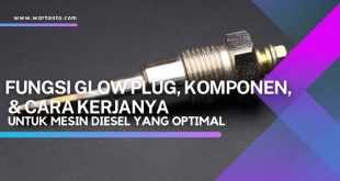Fungsi Glow Plug